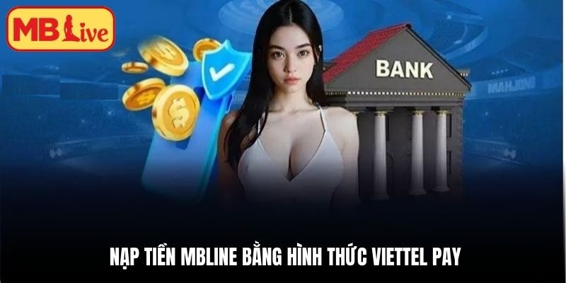 Nạp tiền MBlive bằng hình thức chuyển khoản ngân hàng